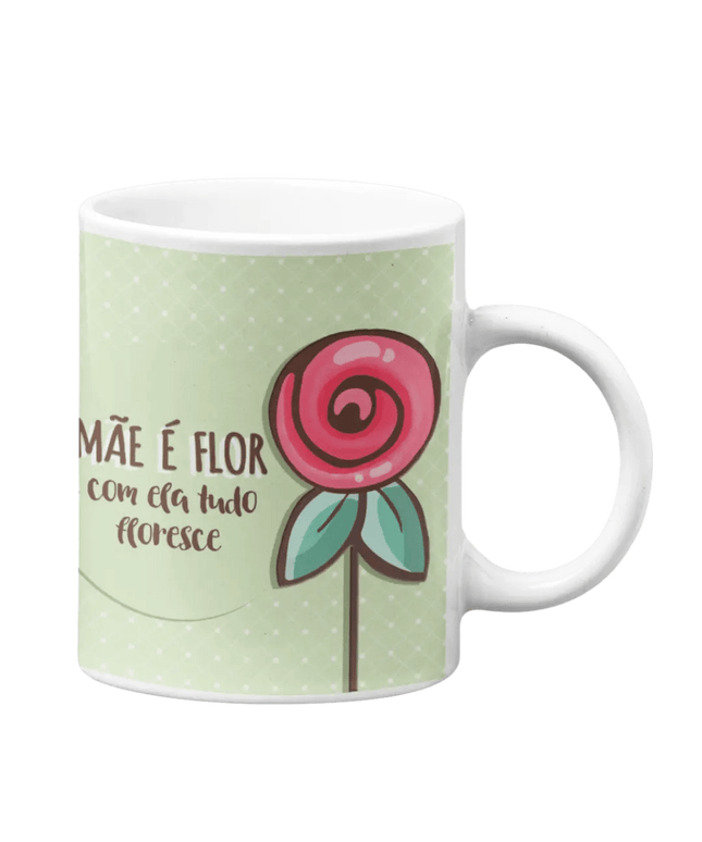 Caneca Mãe é Flor - Bee my Gift