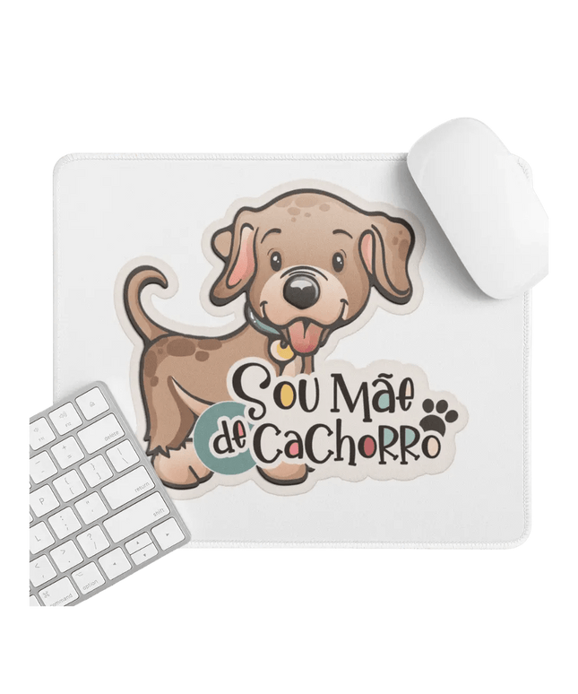 Tapete de Rato Sou Mãe de Cachorro - Bee my Gift