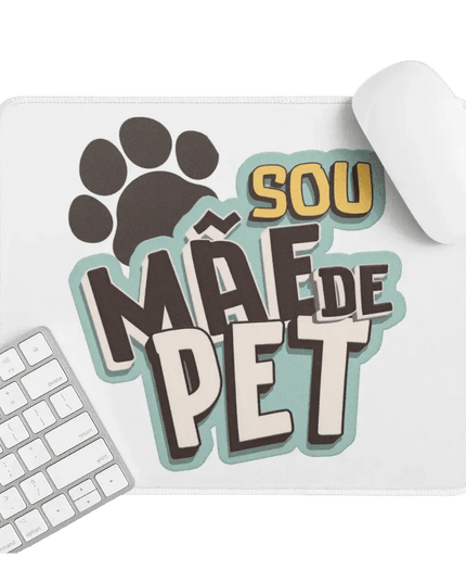 Tapete de Rato Sou Mãe de Pet - Bee my Gift