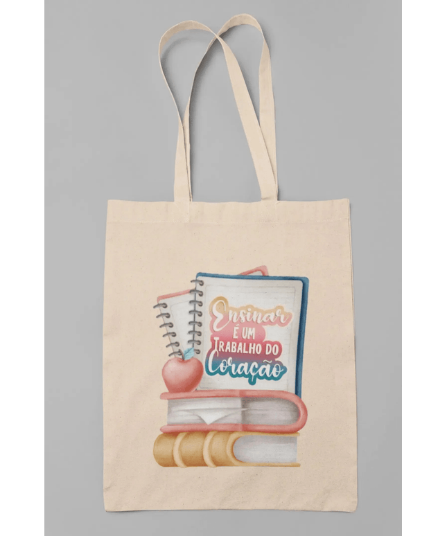 Tote Bag Ensinar Trabalho do Coração - Bee my Gift