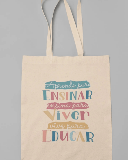 Tote Bag Ensinar Viver Educar - Bee my Gift