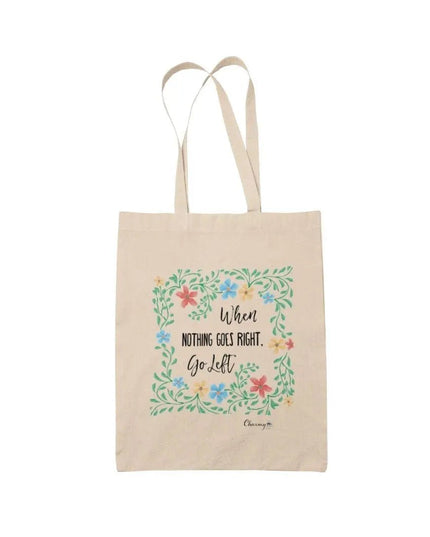 Tote Bag When Nothing - Bee my Gift